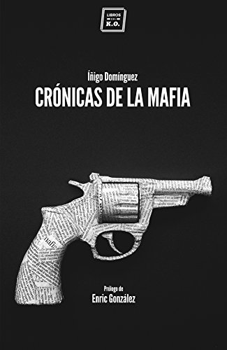 Book Crónicas de la mafia: Crónica negra