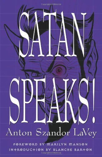 Libros Satan Speaks! by Anton Szandor LA Vey Anton Szandor Lavey Blanche Barton