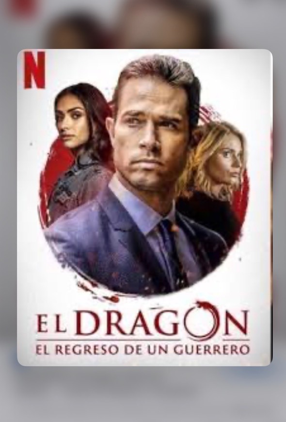 Serie El Dragón: El regreso de un guerrero