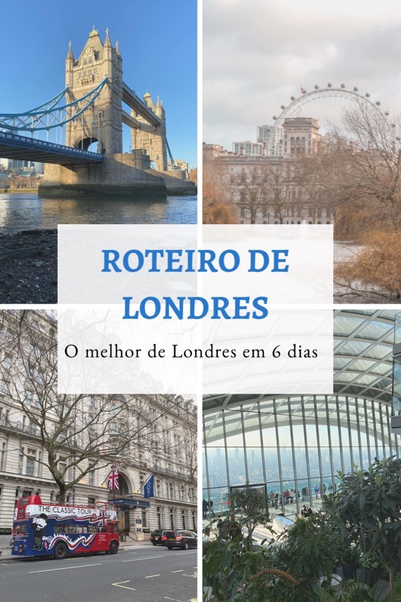 Fashion ROTEIRO DE LONDRES - A MINHA VIAGEM