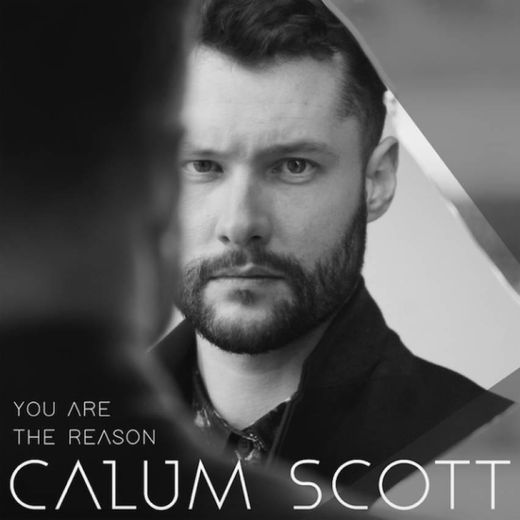 Moda Calum Scott - You are the reason