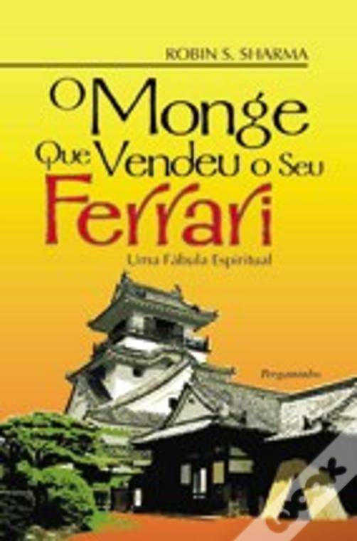 Books O Monge Que Vendeu o Seu Ferrari de Robin Sharma