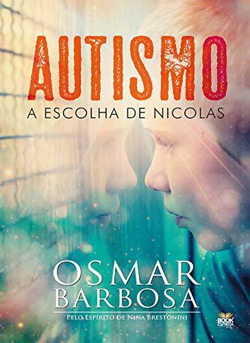 Book Autismo: A escolha de Nicolas