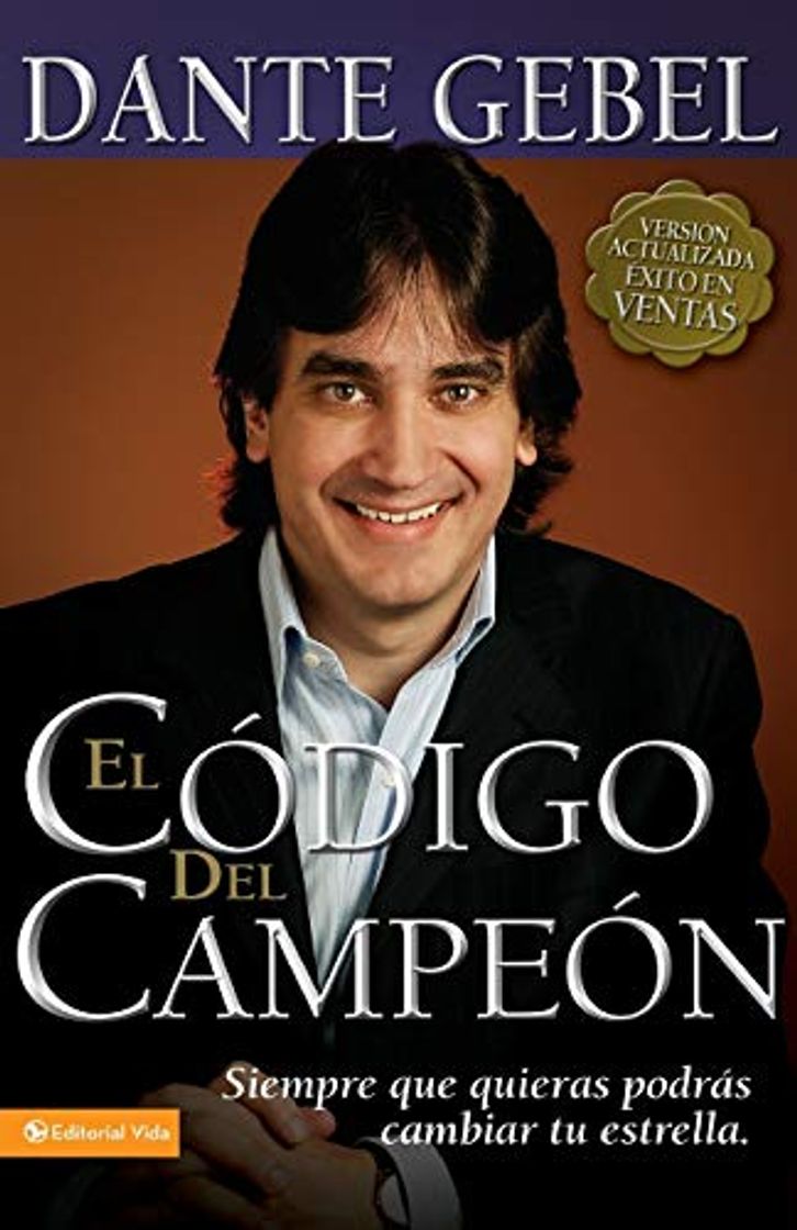 Book El código del campeón nueva edición: Siempre que quieras podrás cambiar tu estrella