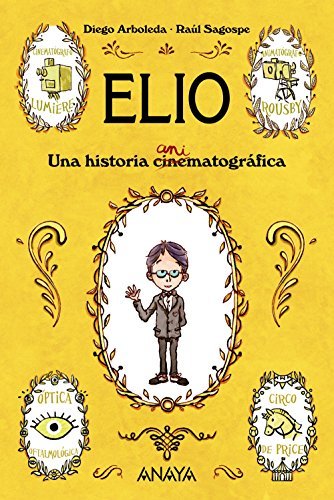 Book Elio: Una historia animatográfica