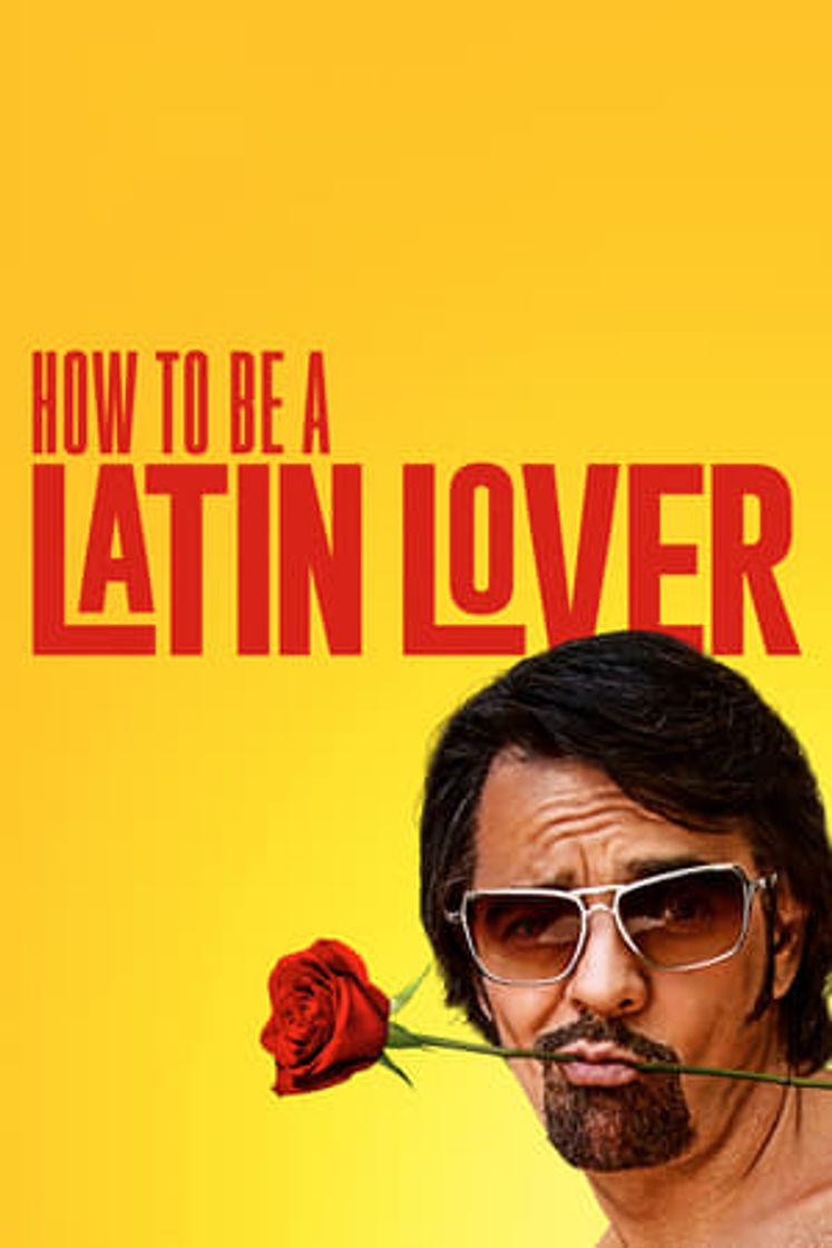 Película Cómo ser un latin lover