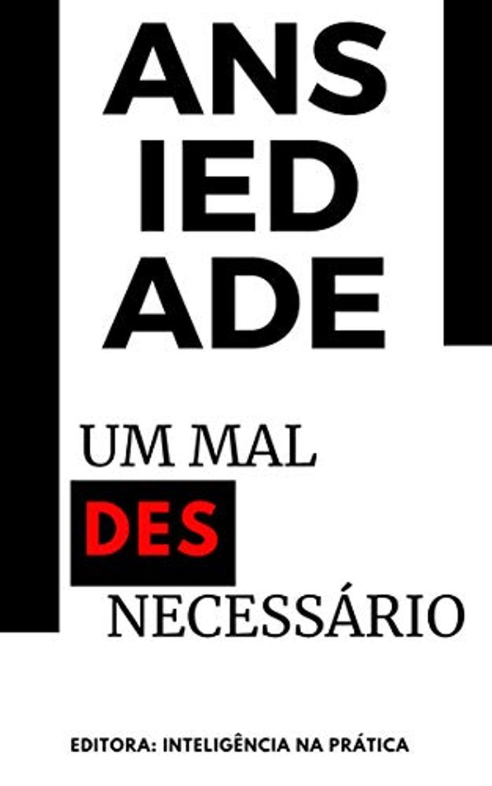 Libro Ansiedade - Um mal desnecessário