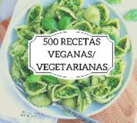 500 Receitas veganas/vegetarianas 