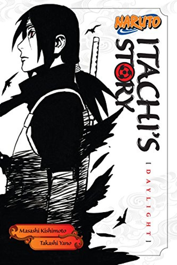 Libro Naruto: Itachi's Story, Vol. 1: Daylight