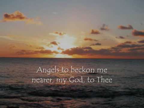 Music Nearer, My God, to Thee - YouTube