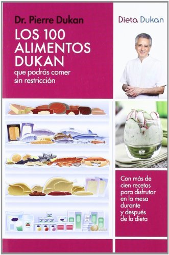 Libro Los 100 alimentos dukan