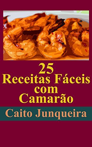 Book 25 Receitas Fáceis com Camarão