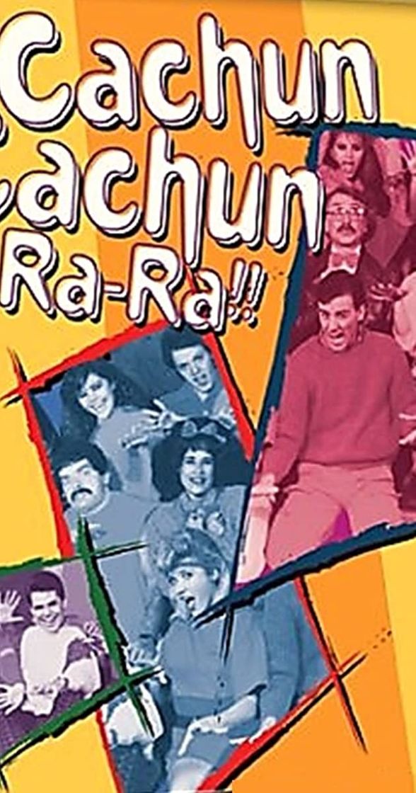 Cachún cachún ra ra!