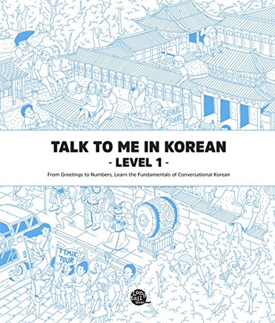 Book Talk To Me In Korean Level 1: From Greetings to Numbers, Learn