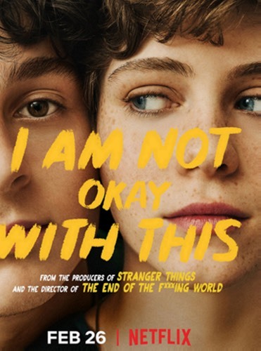 Serie I Am Not Okay With This | Netflix Official Site