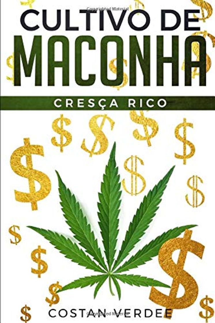 Libro Cultivo De Maconha: Cresça Rico