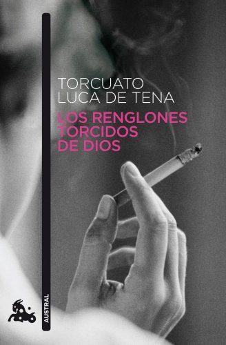 Los renglones torcidos de Dios (Narrativa)