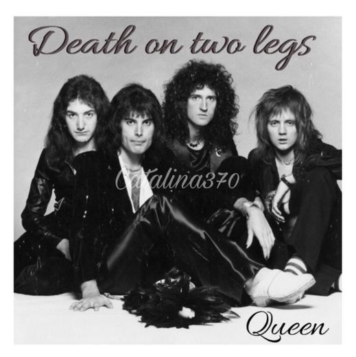 Death On Two Legs (Dedicated To...) - Remastered 2011