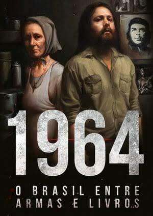 Movie 1964 - O Brasil entre armas e livros