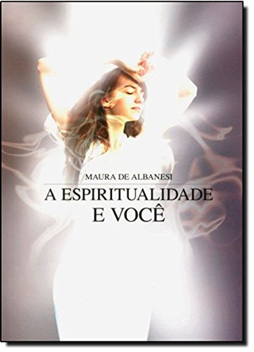 Libro A Espiritualidade e Você