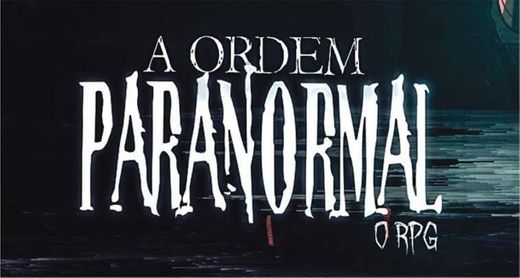 Ordem Paranormal