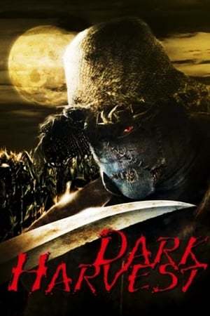 Película Dark Harvest