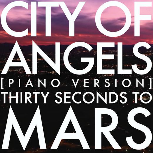 City Of Angels - Piano Version