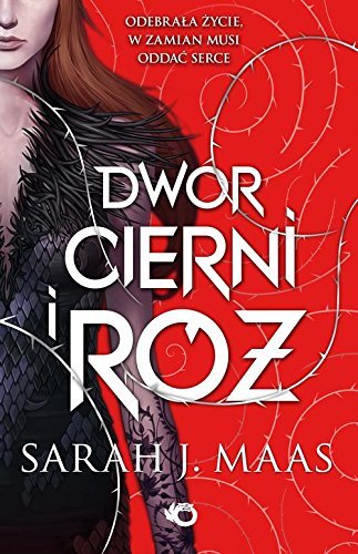 Dwor cierni i roz