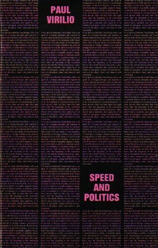 Book Speed and Politics: An Essay on Dromology