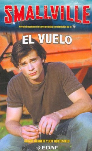 Smallville - El Vuelo