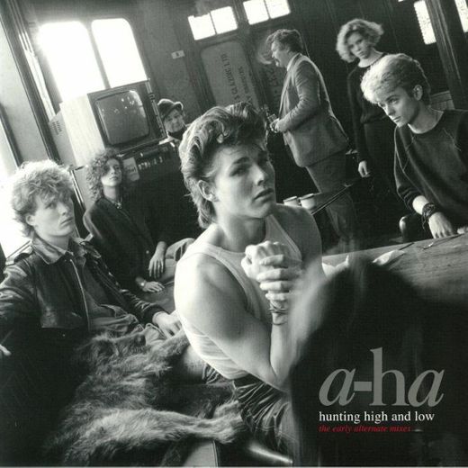 A-ha- Hunting High and Low