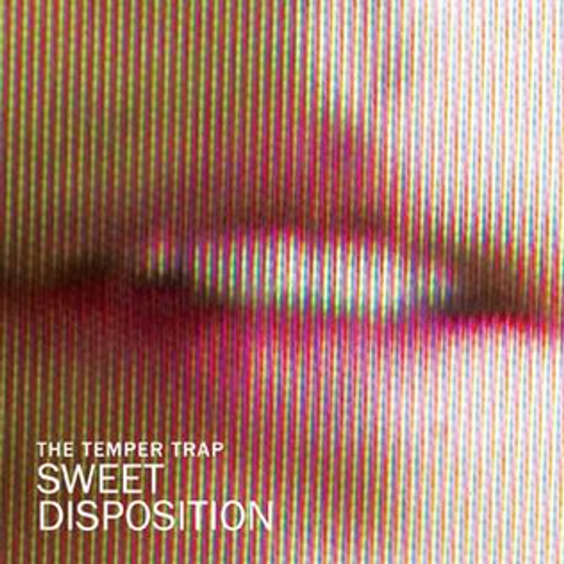 Fashion The Temper Trap- Sweet Disposition