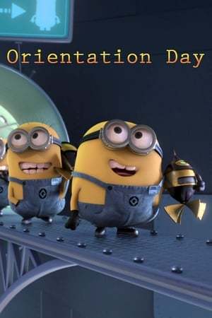 Película Minions: Día de orientación