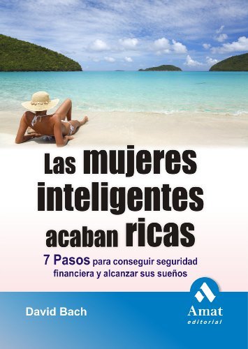 Libro LAS MUJERES INTELIGENTES ACABAN RICAS