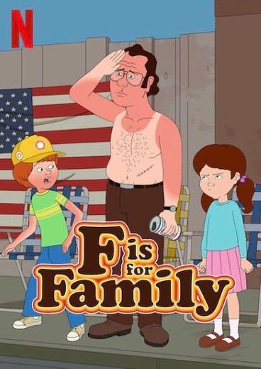 F is For Family