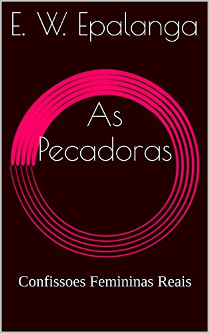 Books As Pecadoras: Confissoes Femininas Reais