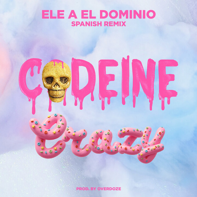 Music Codeine Crazy - Spanish Remix