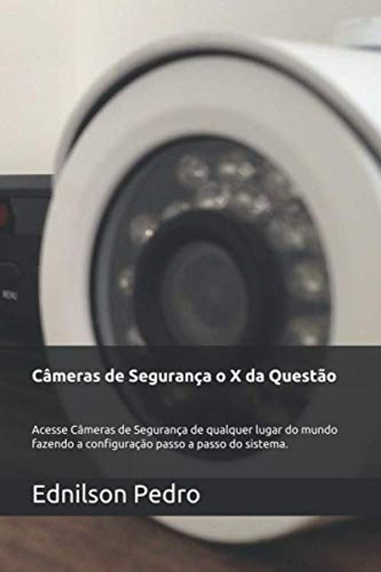 Producto Câmeras de Segurança o X da Questão: Acesse Câmeras de Segurança de