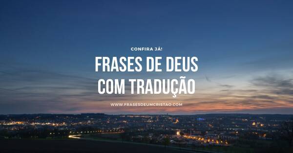 Fashion Frases de Deus com tradução