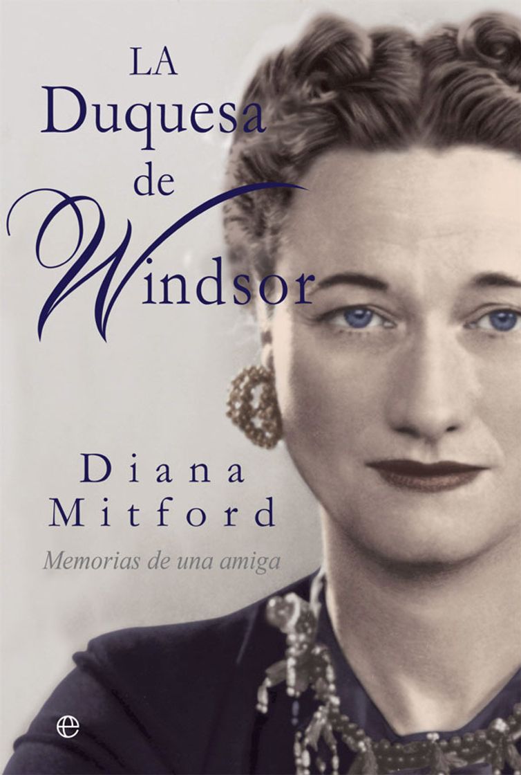 Book La duquesa de Windsor, de Diana Mitford