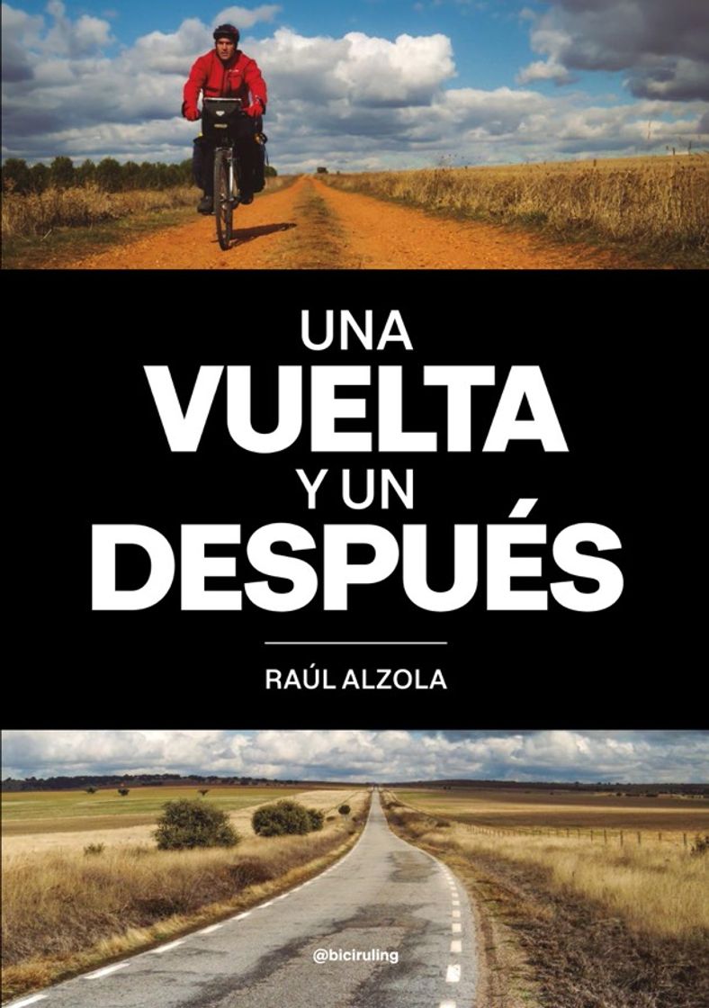 Book Una vuelta y un después, de Raúl Alzola