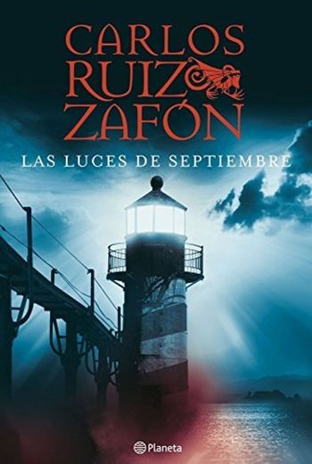Las luces de septiembre by Carlos Ruiz Zaf??n