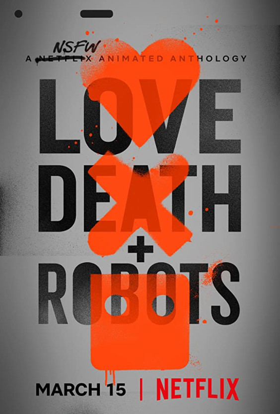 Series Love, Death & Robots (TV Series 2019– ) - IMDb