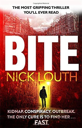 Libros Bite: The most gripping thriller you will ever read by Nick Louth