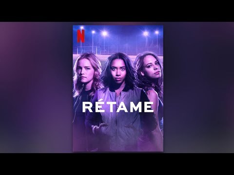 Rétame ( netflix)