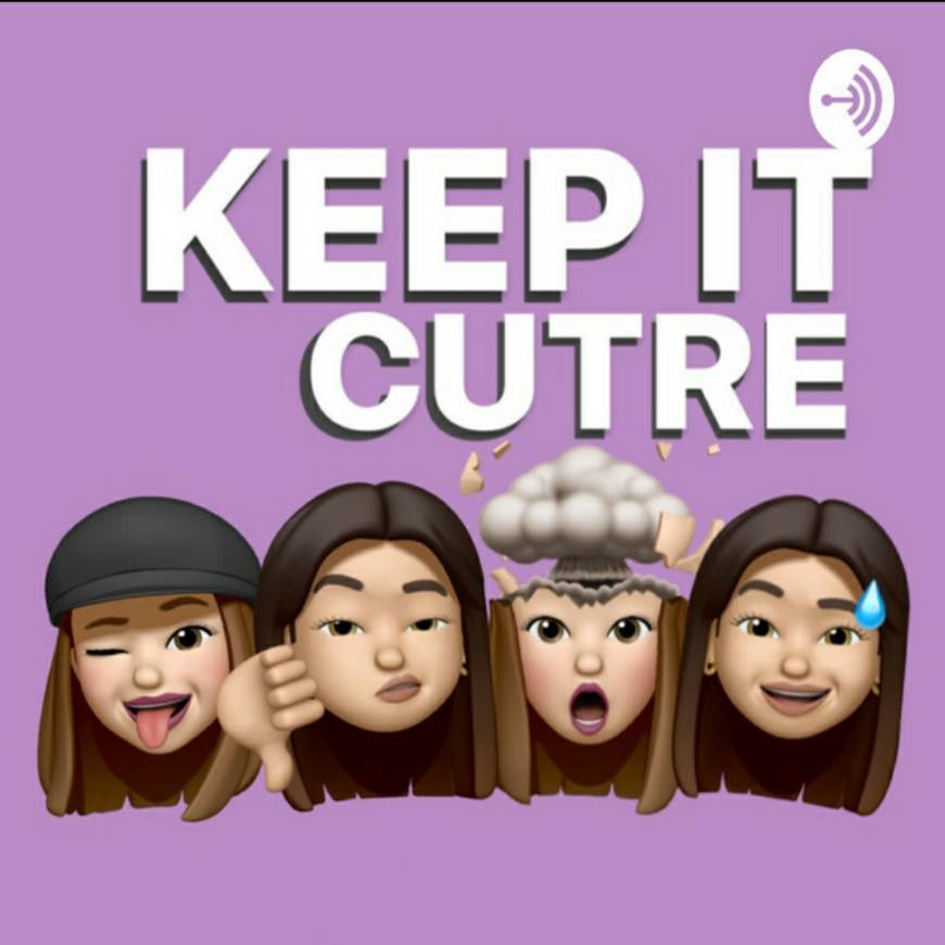 Moda Podcast KEEP IT CUTRE