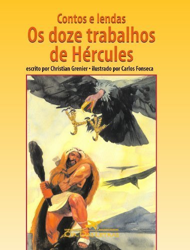 Book Contos e Lendas. Os Doze Trabalhos de Hércules