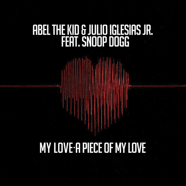 Canción My Love A Piece of My Love (feat. Snoop Dogg)