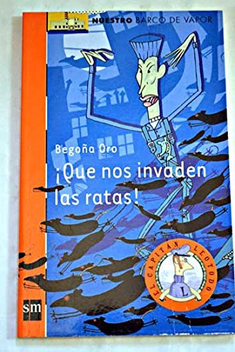 Libro ¡QUE NOS INVADEN LAS RATAS!