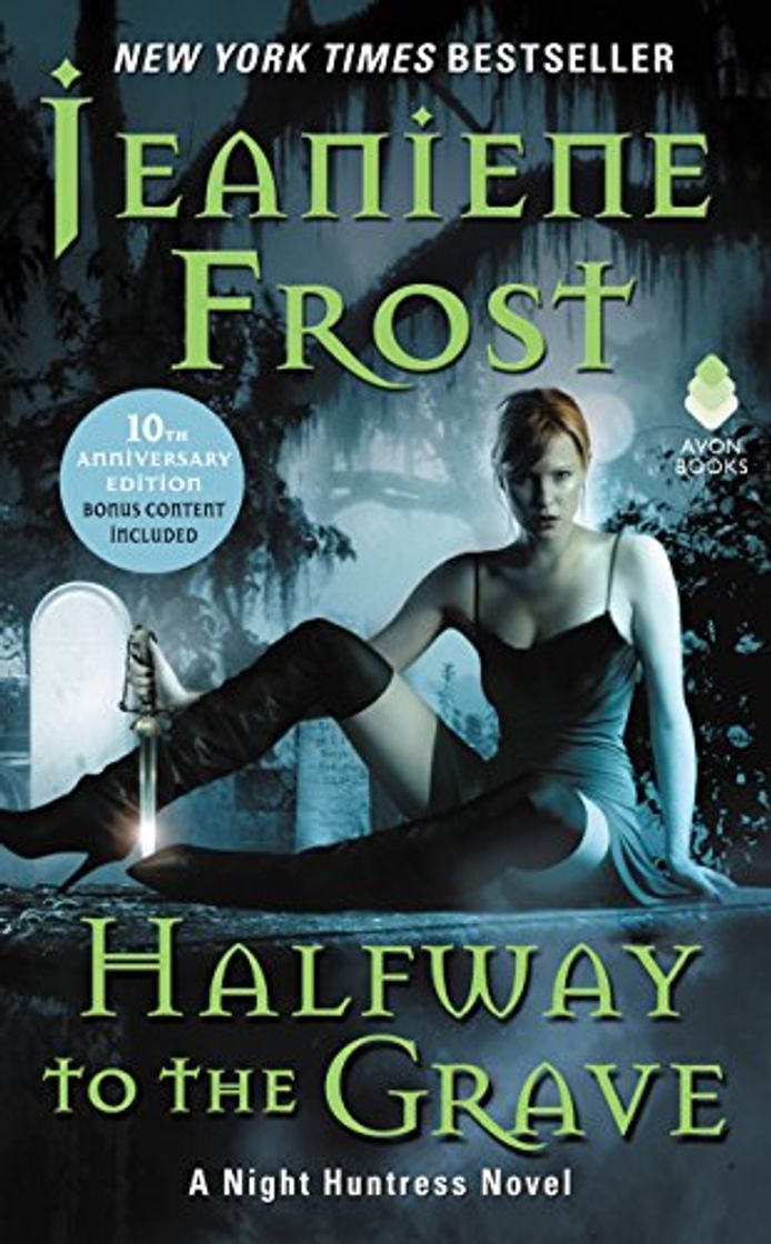 Books Halfway to the Grave: A Night Huntress Novel